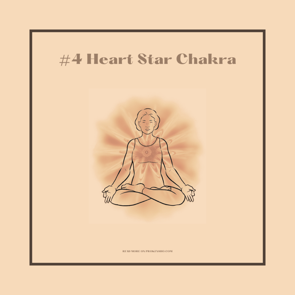 #4 Heart Star Chakra