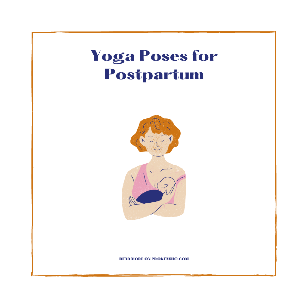 Yoga Poses for Postpartum
