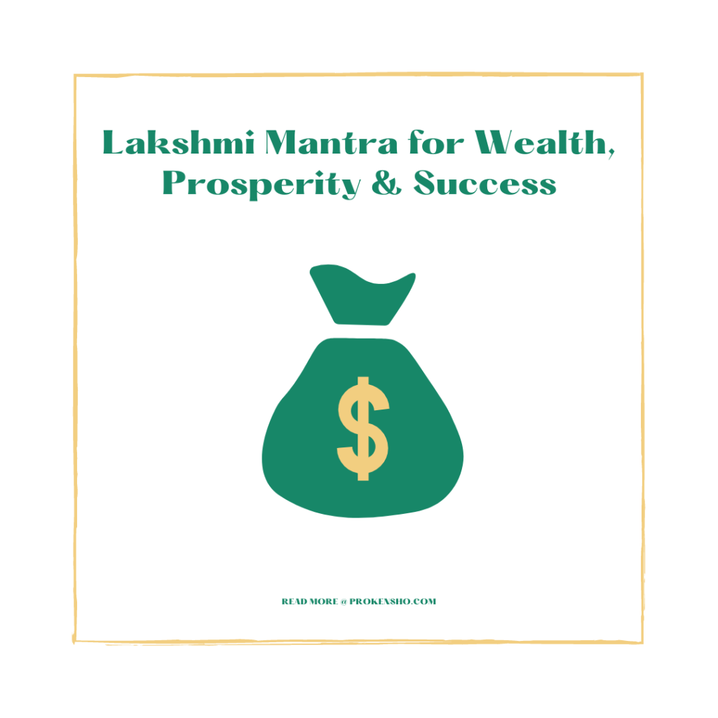 Lakshmi Mantras for Wealth, Prosperity & Success