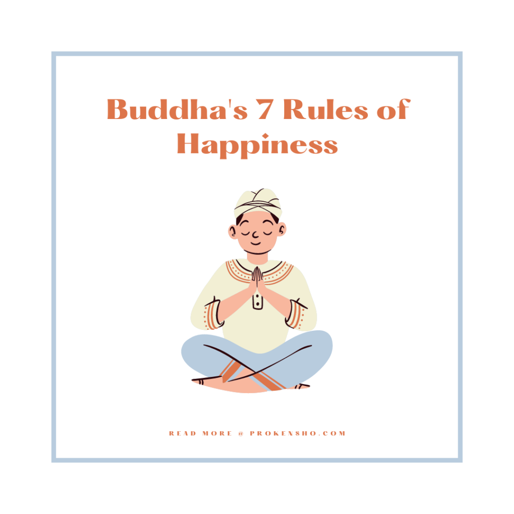 Buddha's 7 Rules of Happiness