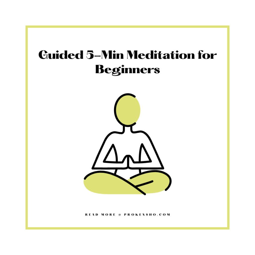 Guided 5-Min Meditation for Beginners